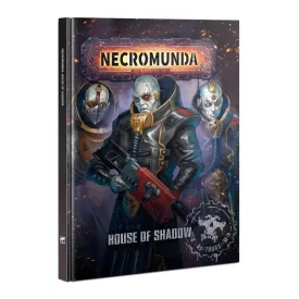 Necromunda: House Of Shadow (English)