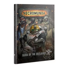 NECROMUNDA: BOOK OF THE OUTLANDS (ENG)