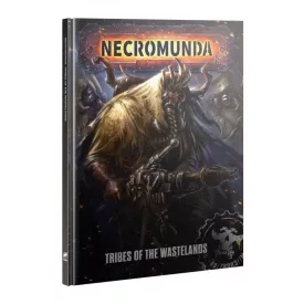 NECROMUNDA: TRIBES OF THE WASTELANDS