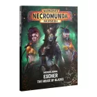 UNDERHIVE JOURNAL: ESCHER: HOUSE OF BLADES