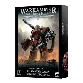 MECHANICUM THANATAR CALIX SIEGE AUTOMATA