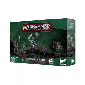 WARHAMMER UNDERWORLDS: THANATEK'S TITHE