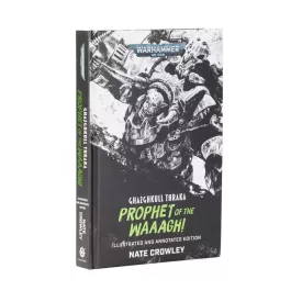 GHAZGHKULL THRAKA: PROPHET O/T WAAAGH!